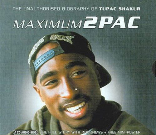 Maximum 2pac - Two Pac - Music - CHROME DREAMS - 0823564024929 - January 14, 2002