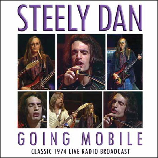 Going Mobile - Steely Dan - Música - Chrome Dreams - 0823564631929 - 1 de mayo de 2014