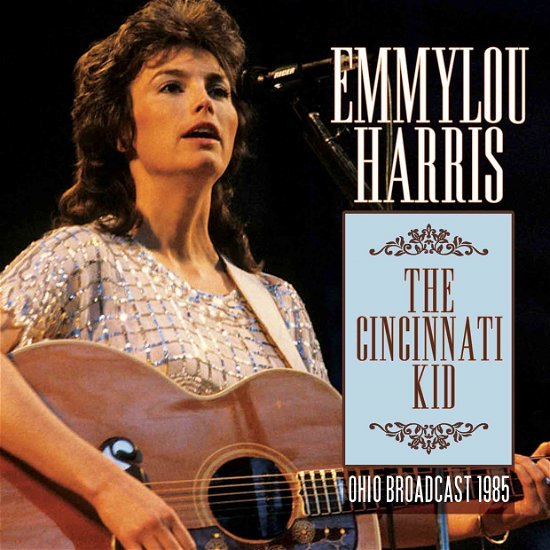 The Cincinnati Kid - Emmylou Harris - Música - LEFT FIELD MEDIA - 0823564686929 - 7 de outubro de 2016