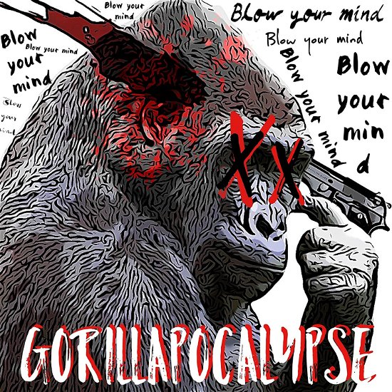 Cover for Gorilla Apocalypse · Blow Your Mind (CD) (2023)