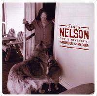 You'Ll Never Be Stranger - Tracy Nelson - Music - Rock - 0823862001929 - July 24, 2007