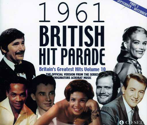 1961 British Hit Parade - Vol. 10-3 - Various Artists - Musikk - ACROBAT - 0824046703929 - 4. januar 2012