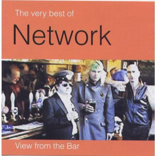 Best Of: View from the Bar - Network - Muzyka - Wenlock Records/Ka - 0825947108929 - 20 maja 2003