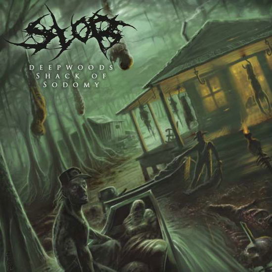 Cover for Slob · Deepwoods Shack of Sodomy (CD) (2022)