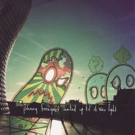 Cover for Johnny Foreigner · Johnny Foreigner - Waited Up Til It Was Light (CD) (2008)