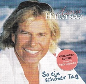 Cover for Hansi Hinterseer · So Ein Schoner Tag (CD) (2009)