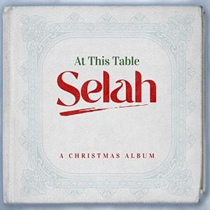 Cover for Selah · Selah - At This Table: A Christmas Album (CD)