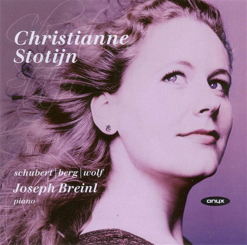 Songs by Schubert, Wolf & Berg - Christianne Stotijn - Musiikki - ONYX - 0880040400929 - keskiviikko 1. helmikuuta 2006