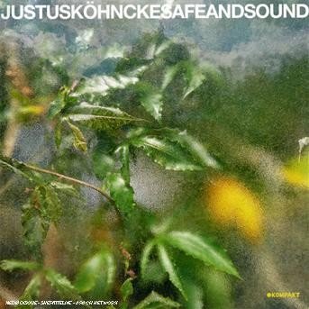 Cover for Justus Kohncke · Safe &amp; Sound (CD) (2008)
