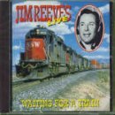 Cover for Jim Reeves · Waiting for a Train (CD) (2018)