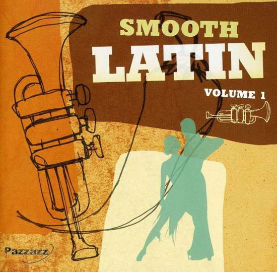 Cover for Smooth Latin Vol.1 (CD) (2006)