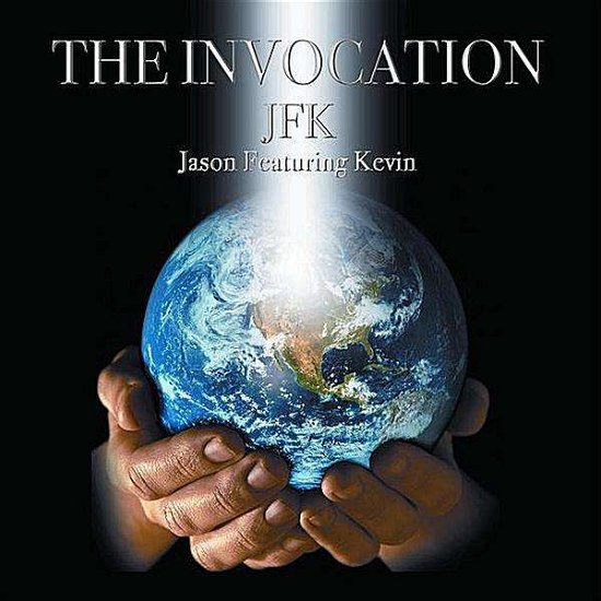 Cover for Jfk · Invocation (CD) (2010)