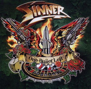 Sinner · One Bullet Left (CD) (2011)