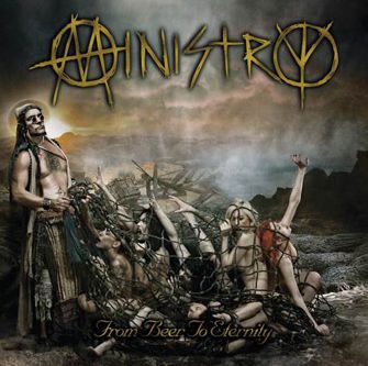 From Beer to Eternity - Ministry - Musik - AFM RECORDS - 0884860086929 - 9. september 2013