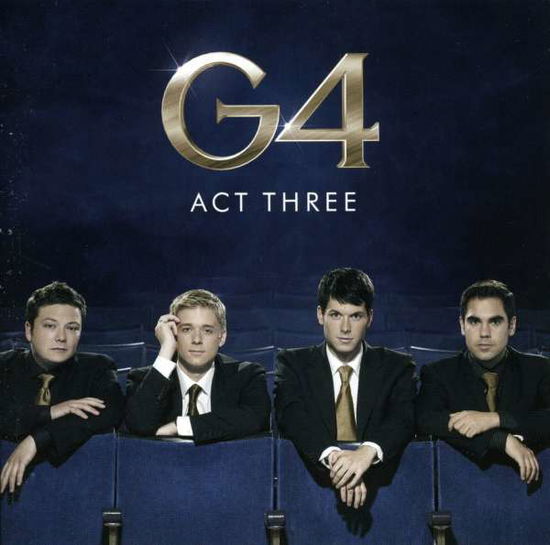 Act Three - G4 - Musik - SONY MUSIC ENTERTAINMENT - 0886970198929 - 2. december 2022