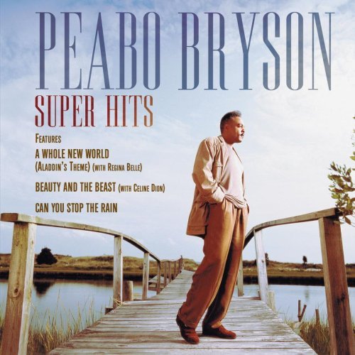 Super Hits - Bryson Peabo - Musik - SBMK - 0886970549929 - 15. februar 2000