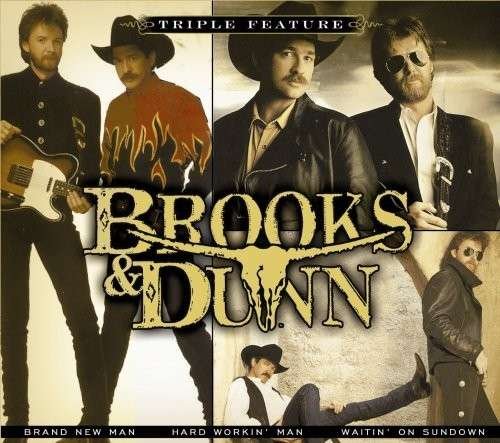 Cover for Brooks &amp; Dunn · Brand New Man / Hard Workin' Man / Waitin' on Sundown [australian Import] (CD) (2012)