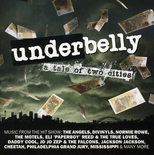 Cover for Underbelly: A Talk Of Two Cities · Underbelly: A Talk of Two Cities (CD) (2009)