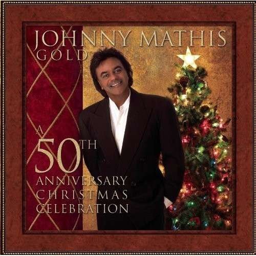 Cover for Johnny Mathis · Johnny Mathis: a 50th Anniv Christmas Celebration (CD) (2006)