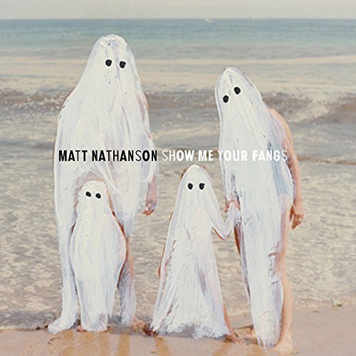 Cover for Matt Nathanson · Show Me Your Fangs (CD) (2015)