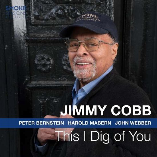 Cover for Jimmy Cobb · This I Dig You (CD) [Digipak] (2019)