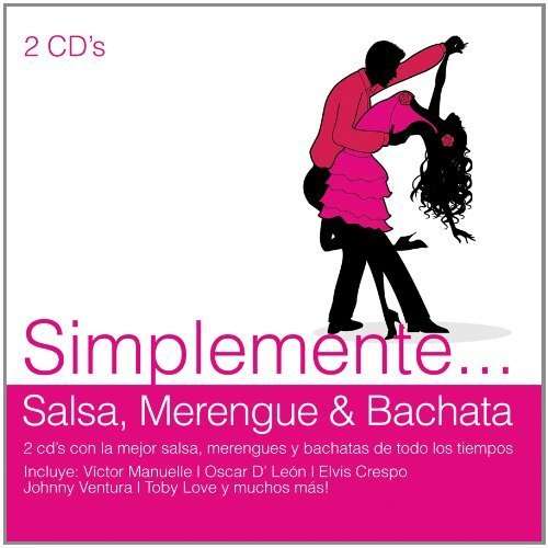 Simplemente Salsa Merengue & Bachata - Simplemente.. Salsa Merengue & Bachata - Music - SONY U.S. LATIN - 0888430012929 - November 26, 2013