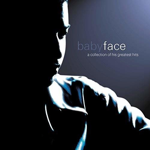 Cover for Babyface · A Collection of His Greatest Hits (CD)