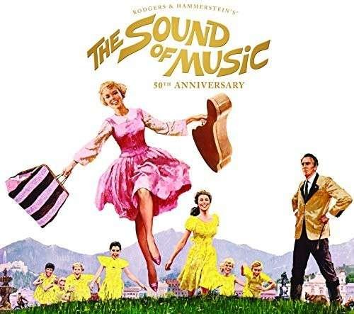 Sound Of Music:50th Anniversary - Sound of Music (50th Anniversary Edition) - Musik - RCA - 0888750569929 - 9. März 2015