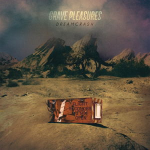 Dreamcrash - Grave Pleasures - Musikk - COLUMBIA - 0888751252929 - 18. september 2015