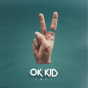 Zwei - Ok Kid - Musik - FOURM - 0888751971929 - 15. april 2016