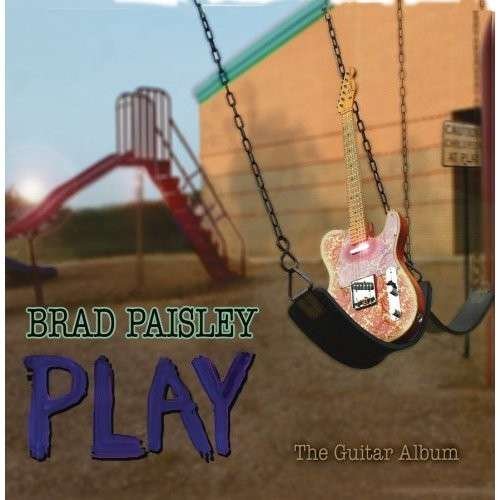 Cover for Brad Paisley · Brad Paisley-play (CD) (2018)
