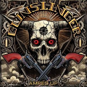 Cover for Gunslinger · Amped Up (CD) (2025)