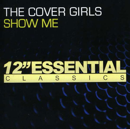 Cover for Cover Girls · Show Me-Cover Girls (CD) (2012)