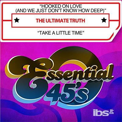 Cover for Ultimate Truth · Hooked On Love (And We Just Don'T Know How Deep)-U (CD) (2017)