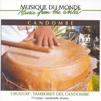 Candombe Drums - V/A - Musiikki - BUDA - 3259119752929 - torstai 27. tammikuuta 2000