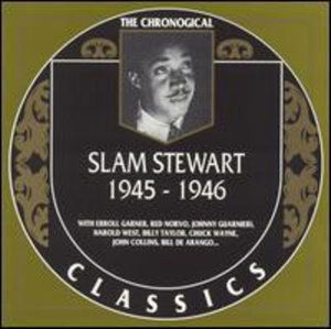 Cover for Slam Stewart · 1945-1946 (CD) (1997)