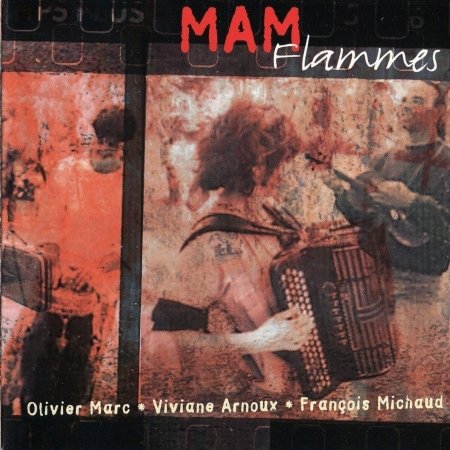 Cover for Mam · Flammes (CD) (2017)