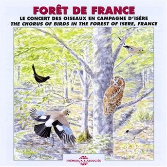 Cover for Huguet / Sounds of Nature · Chorus of Birds Isere, France (CD) (2011)