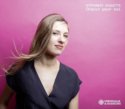 Cover for Stephanie Acquette · Chacun Pour Soi (CD) (2023)