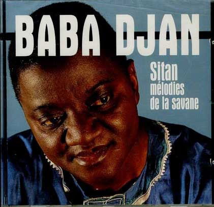 Sitan Melodies De Savane - Djan Baba - Muziek - NIGHT & DAY - 3448963605929 - 15 oktober 2002