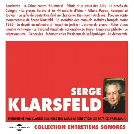Cover for Serge Klarsfeld · Entretiens Par Claude Bochurberg (CD) [Box set] (2010)