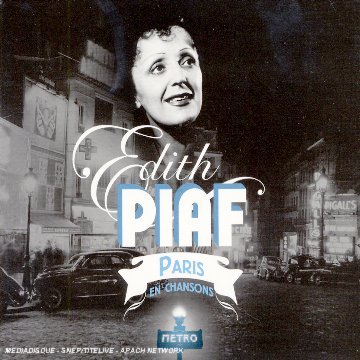 Paris en Chansons - Edith Piaf - Música - WAGRAM - 3596971183929 - 17 de janeiro de 2010