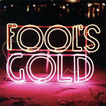 Cover for Fool's Gold · Fool's Gold-leave No Trace (CD) (2011)