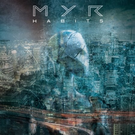 Cover for Myr · Habits (CD) (2016)