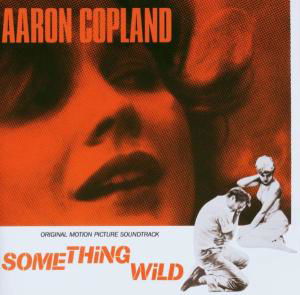 Something Wild - Ost Varèse Sarabande Soundtrack - Org.Soundtrack - Music - DAN - 4005939646929 - May 13, 2003