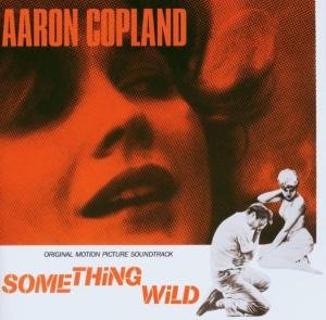 Cover for Org.Soundtrack · Something Wild - Ost Varèse Sarabande Soundtrack (CD) (2003)
