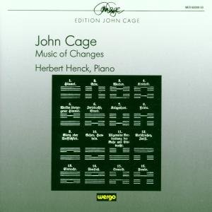 Cover for Cage / Henck · Music of Changes (CD) (1996)