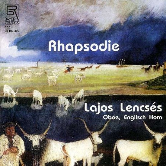 Cover for Bartok / Lencses,lajos · Rhapsodie (CD) (2013)