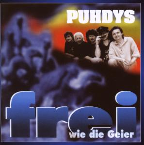 Puhdys · Frei Wie Die Geier (CD) (2008)