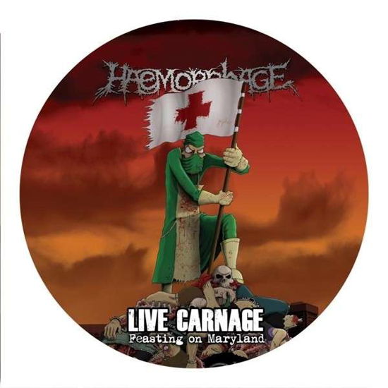 Haemorrhage · Live Carnage: Feasting on Maryland (Pic Disc) (LP) (2014)